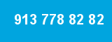 913 778 82 82 913 778 82 82